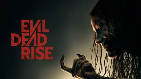 watch evil dead rise online free